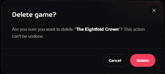 The Delete game? confirmation window with Cancel and Delete buttons